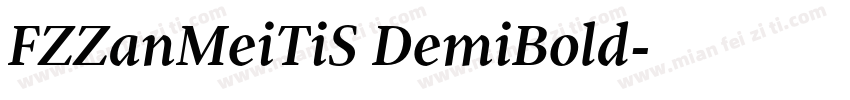 FZZanMeiTiS DemiBold字体转换